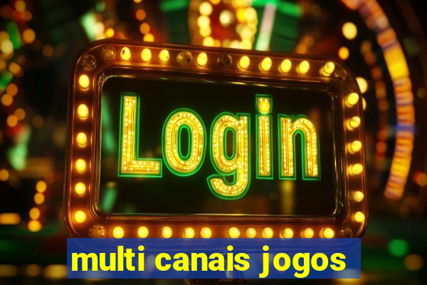 multi canais jogos